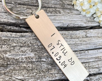 I still Do, 8th wedding anniversary, 19th Anniversary, anniversary keychain, 8 year Anniversary gift For Husband Anniversary Gifts for Women