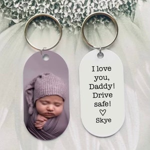 Custom Daddy Keychain, I Love You Daddy Photo Keychain, Personalized Father's Day Gift, New Dad Gift, Double Sided Keychain With Picture
