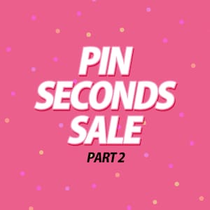 Op de afbeelding: Roze achtergrond met witte stippen. Tekst in vetgedrukte witte letters luidt "PIN SECONDS SALE PART 2".