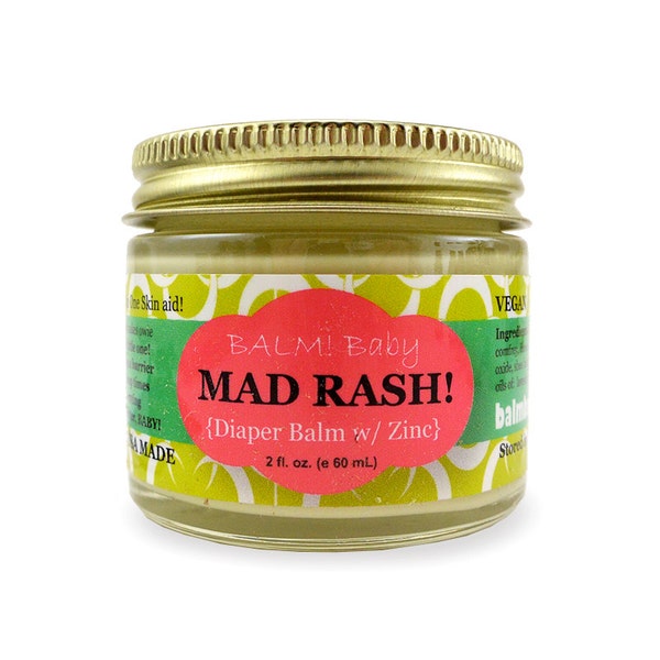 BALM! Baby MAD Rash * Natural Diaper Rash Balm & ALL Purpose Balm w/ (non-nano) zinc {Natural, Organic, Vegan, Herbal, Effective}