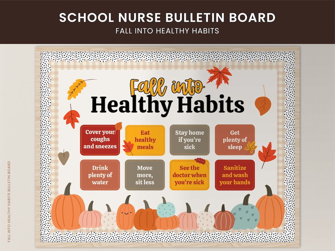 Healthy Habits Bulletin Board, Seasonal Fall Display, School Nurse Door