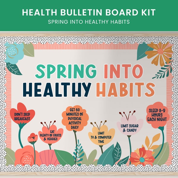 Healthy Habits Bulletin Board, Spring Into Healthy Habits School Nurse Door Display, March Health Motivational Bulletin, Door Decorations