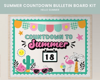 Summer Countdown Bulletin Board Kit, Hello Summer, End of Year Class Decorations