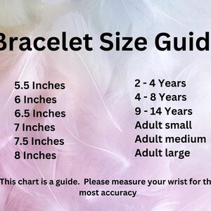 May include: A chart showing bracelet sizes in inches and corresponding age ranges. The chart includes sizes from 5.5 inches to 8 inches, with age ranges from 2-4 years to adult large.