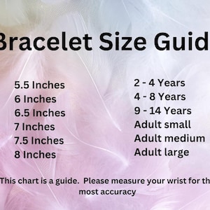 May include: A chart showing bracelet sizes in inches and corresponding age ranges. The chart includes sizes from 5.5 inches to 8 inches, with age ranges from 2-4 years to adult large.