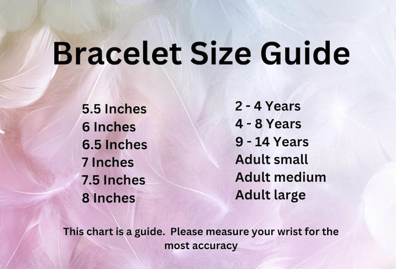 May include: A chart showing bracelet sizes in inches and corresponding age ranges. The chart includes sizes from 5.5 inches to 8 inches, with age ranges from 2-4 years to adult large.