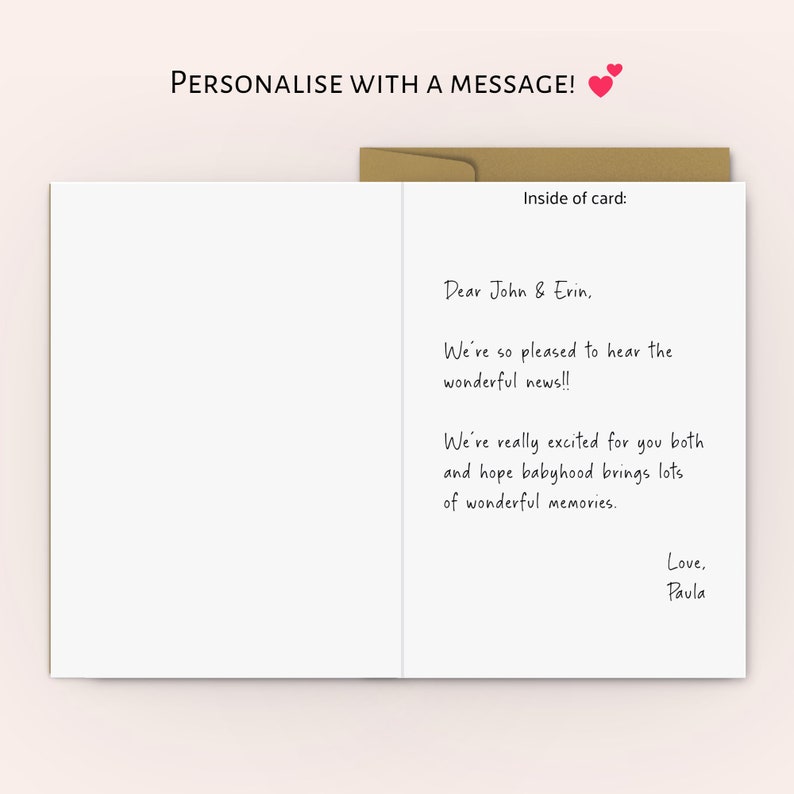Peut inclure: Une carte avec un message &agrave; l'int&eacute;rieur qui dit : "Cher John & Erin, Nous sommes tellement heureux d'apprendre la merveilleuse nouvelle&nbsp;! Nous sommes vraiment ravis pour vous deux et esp&eacute;rons que la petite enfance vous apportera de nombreux souvenirs merveilleux. Affectueusement, Paula".