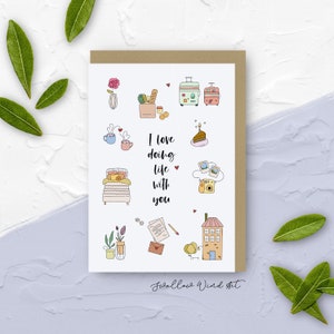 Love Life With You Greeting Card, Romantic Card, Happy Anniversary Card for Husband, Love Card for Him, Cute Card for Wife