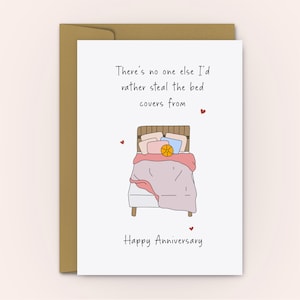 Cute Anniversary Card, Love Card for husband, wife, him, her, No One I'd Rather Steal The Bed Covers From, Funny Anniversary Card