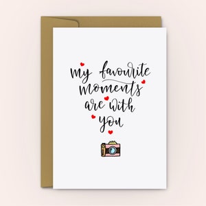 Anniversary Card | Love Card for Partner | My Favourite Moments are With You | Couple Card | Love Proposal Card | Romantic Greeting Card