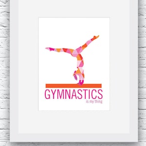 Gymnastics Gifts, Gymnast gift, Gymnastics Poster, Gymnastics Print, Gymnastics Art, Gymnastics Decor, Gift for Gymnast, Gymnastics Wall Art