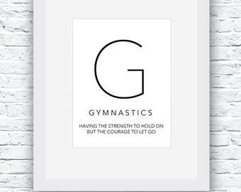 Gymnastics Quotes, Gymnast Gift, Gymnastics Digital Print, Gymnastics Print, Gymnastics Wall Art, Gymnastics Decor,Gymnastics Poster