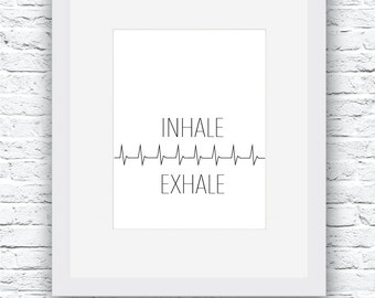 Yoga Printable Art, Inhale Exhale Art, Breathe Art, Black and White Art, Relaxation Art, Relax Poster, Relax Prints, Relax Sign, Yoga Art