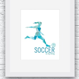 Girl Soccer Digital Print, Soccer Print, Soccer Wall Art, Girl Soccer Decor, Printable Soccer Wall Art, Soccer Girl Poster, Soccer Gift