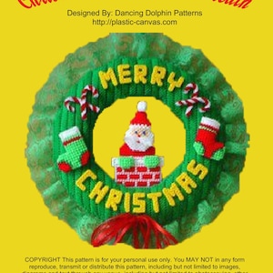 May include: A green plastic canvas Christmas wreath with a Santa Claus figure in the center. The wreath is decorated with candy canes, stockings, and the words "Merry Christmas".
