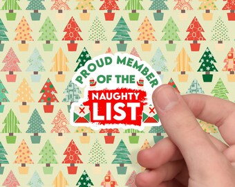 Christmas Gift | Christmas Favor | Christmas Quotes | Christmas Sticker | Christmas Decal | Die Cut Sticker | Sticker Gift | Naughty Sticker