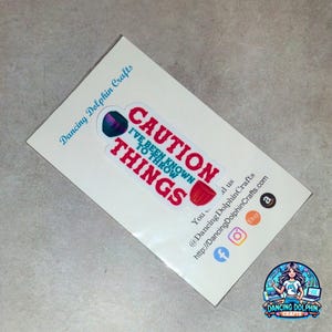 Funny Pottery Sticker: Caution I Throw Things, Potter Gift