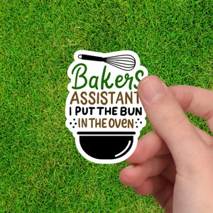 Bun in the Oven Sticker | Baker Sticker | Baking Sticker | Bread Baker Gift | Bread Baker Sticker | Bread Baking | Pregnancy Announcement