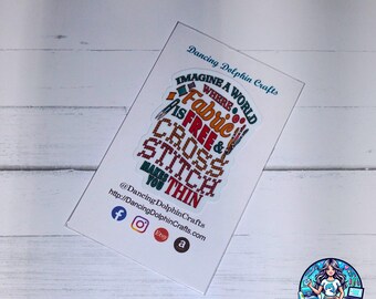 Funny Cross Stitch Sticker: Fabric Hoarder Gift