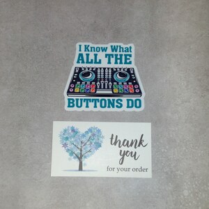 DJ Sticker | DJ Gift | House Music Sticker | House Music Gift | House Music DJ | House Music Lover | Music Sticker | Music Quote image 6