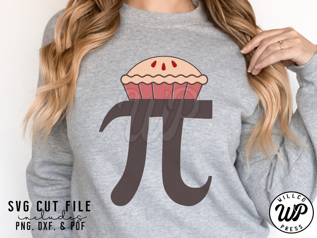 Pie Math Svg Pi Day Pie Svg, Teacher Svg, Math Teachers, Png, Dxf, Svg Files for ...