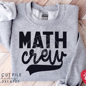 Math Crew svg, Teacher teams svg, png, dxf, svg files for cricut, , vinyl cut file, sublimination, silouhette