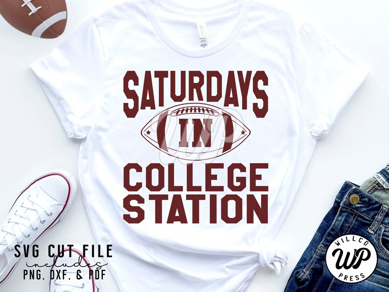 Saturdays In College Station svg, Texas svg, Football, png, dxf, svg files for cricut, shirt, clipart, iron on, sublimination