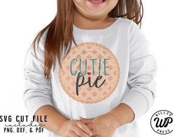 Cutie Pie svg, Girls cute svg, png, dxf, svg files for cricut, clip art, iron on, shirt, baking