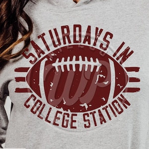 Saturdays In College Station, Texas svg, Football cut file, digital, svg files for cricut, shirt designs, png clipart, iron on