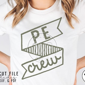 PE Crew SVG, Physical Education Teacher Cut File (Digital Download)
