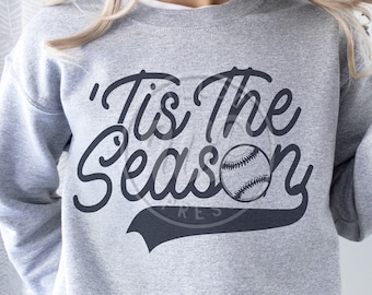 Tis The Season svg, Baseball svg, digital file,  svg cut files for cricut, clipart, iron on, dxf, png, softball mom shirts
