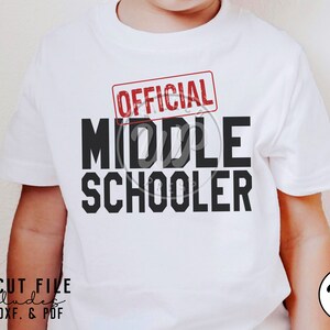 Official Middle Schooler, End of Year svg, School Days, png, dxf, svg files for cricut, shirt, clipart, iron on