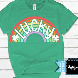 Lucky Rainbow svg, St Patricks Day, png, dxf, shirt svgs, svg files for cricut, sublimination, vinyl cut file, outfit ideas, clipart, shamrock shirts, silouhette