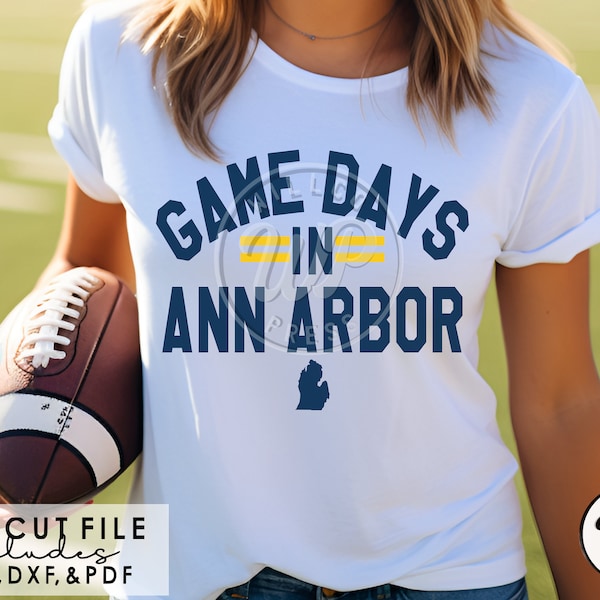 Game Days in Ann Arbor, Michigan svg, transparent png, sublimination, iron on, , svg files for cricut, dxf for silouhette
