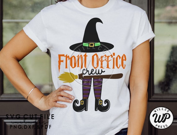 Front Office Crew, School worker svg, Halloween Witch, png, dxf, svg files for cricut, vinyl cut file, sublimation