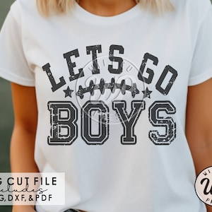 Lets Go Boys png, Grunge Football svg, Football shirts, digital download