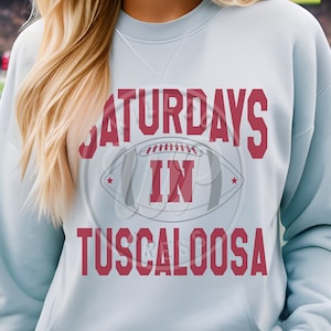 Les samedis à Tuscaloosa svg, svg Alabama, football svg, png, dxf, fichiers svg pour cricut, chemise, clipart, repassage, sublimination