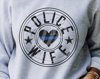 Police Wife svg, Thin blue line, transparent png, dxf for silouhette, svg files for cricut, sublimination, vinyl cut file, digital