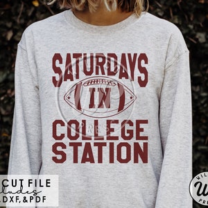 Saturdays In College Station svg, Texas svg, Football, png, dxf, svg files for cricut, shirt, clipart, iron on, sublimination