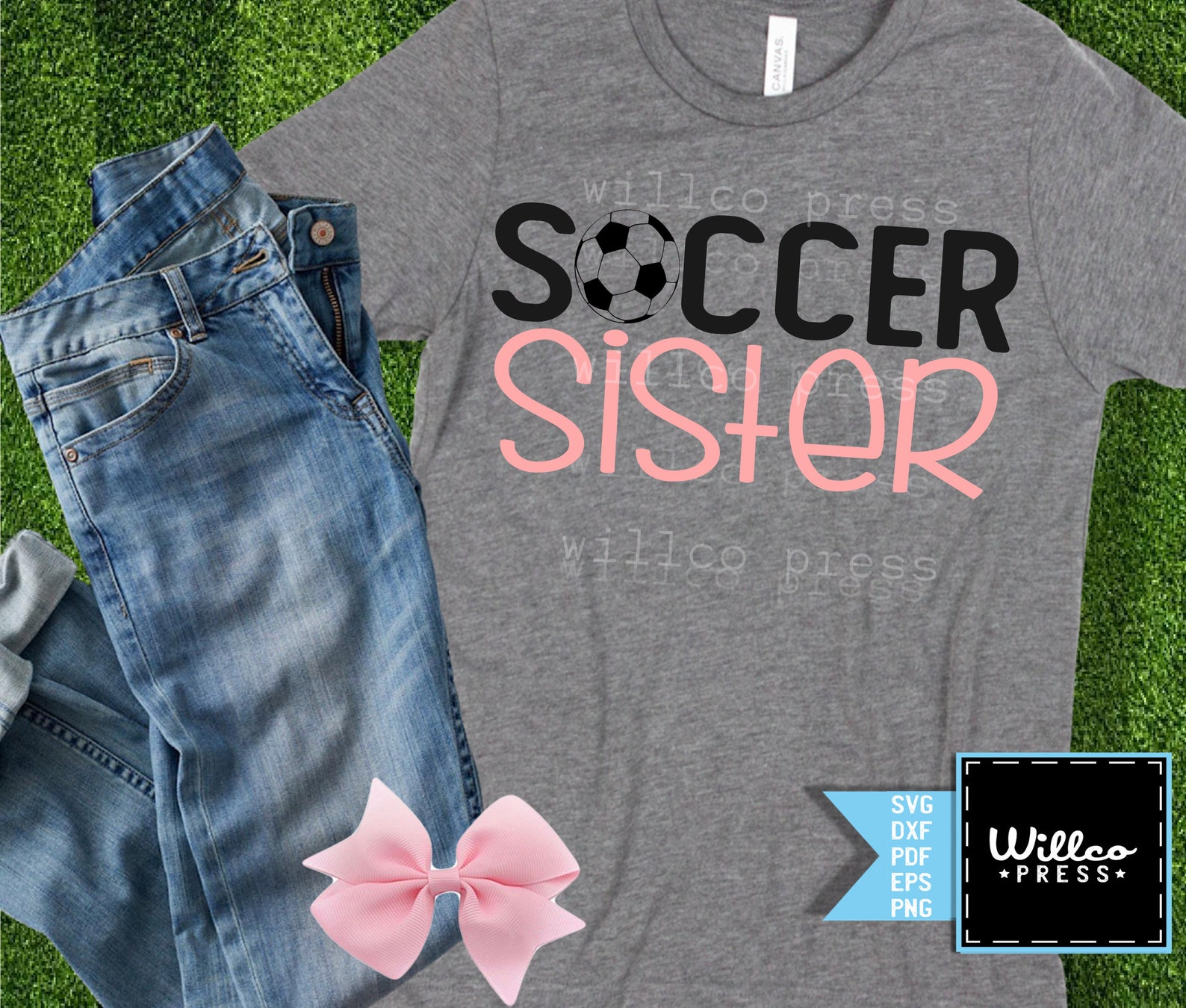 Soccer Sister Svg Soccer Svg Soccer Shirt Soccer Sister Etsy