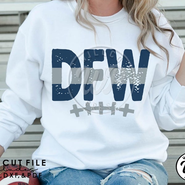 DFW Football svg, Dallas svg, grunge distressed, airport code png, dxf, svg files for cricut, sublimination