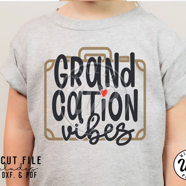 Grandcation vibes svg, Grandparents svg, Vacation svg, png, dxf, svg files for cricut, clipart, iron on