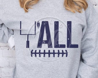 Fotboll Yall svg, sydliga talesätt, png, dxf, svg-filer för Cricut, , era tröjor, subliminering, vinylklipp, strykning, era allihopa