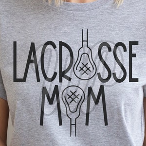 Lacrosse mom svg, school sports, png, dxf, clipart, digital download, iron on, cricut cut file, instant download