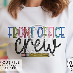 Front Office Crew png, SVG-bestanden voor de cricut, digitale download, school clipart, dtf-afbeelding, dxf voor silhouette, terug naar school-shirts