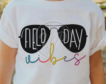 Field Day vibes svg, Field Day svg, png, dxf, cricut cut file, teacher svg, school shirt, instant download, clipart