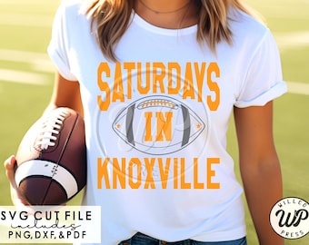 Saturdays In Knoxville svg, Tennessee svg, Football, png, dxf, svg files for cricut, shirt, clipart, iron on, sublimination