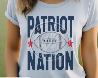 Patriot Nation svg, Patriots Football, school team mascots, png, dxf, svg files for cricut, vinyl cut file, iron on,
