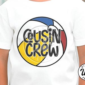 Cousin Crew png, clipart de bola de praia, férias em família svg, download instantâneo, arquivo digital, arquivos de transferência DTF, passar em camisas, sublimação