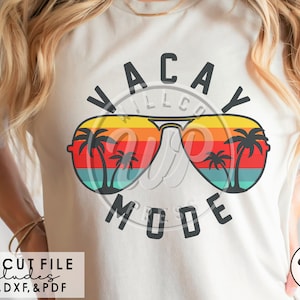 Vacay Mode svg, Summer Vacation svgs, Retro Sunglasses, png clipart, dxf, svg files for cricut, sublimination, digital download, vinyl cut